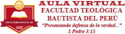Facultad Teológica Bautista del Perú